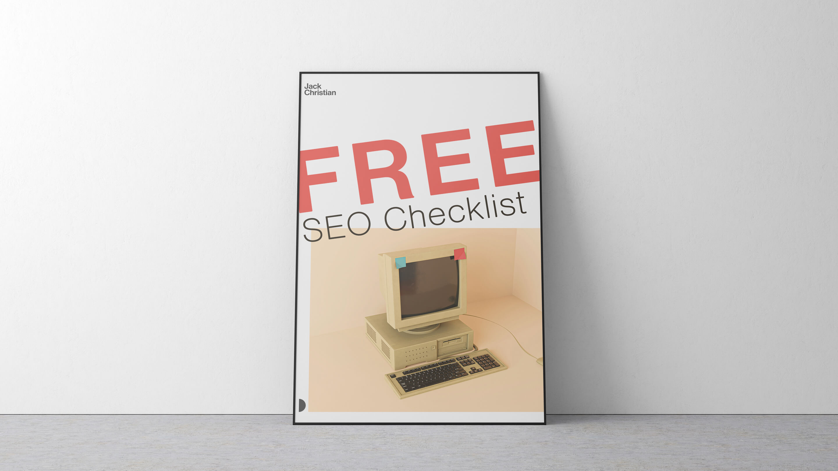 A poster showing a 90s-style computer with a headline that reads 'FREE SEO Checklist'
